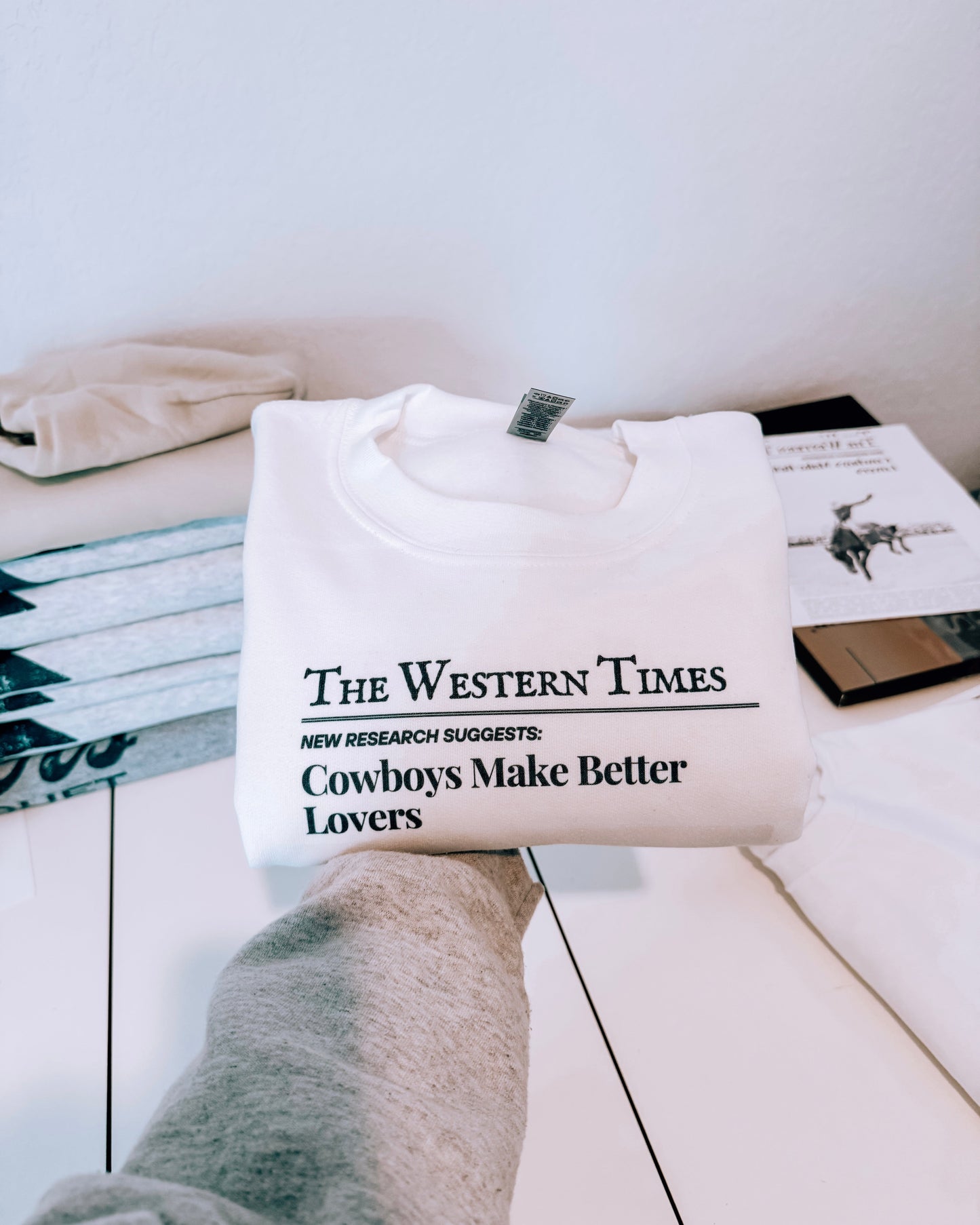 Cowboys Make Better Lovers Crewneck